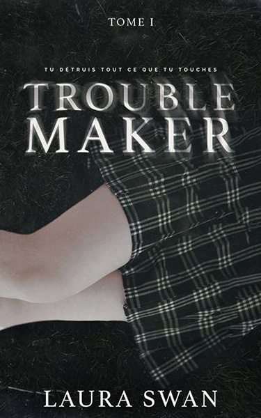 Troublemaker. Vol. 1></a><a href=